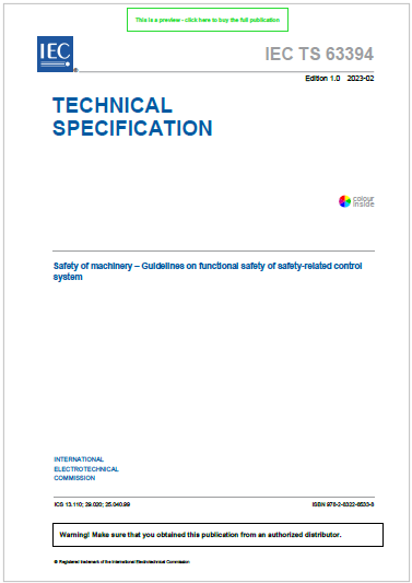 IEC TS 63394:2023 / Guidelines on functional safety of safety-related control system