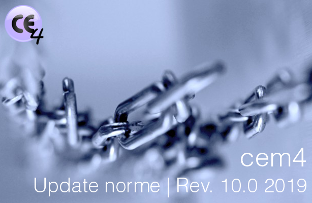 CEM4: Update norme 10.0 Marzo 2019
