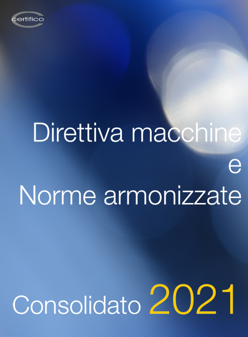 ebook Direttiva macchine e norme armonizzate Consolidato Ed. 19 2021