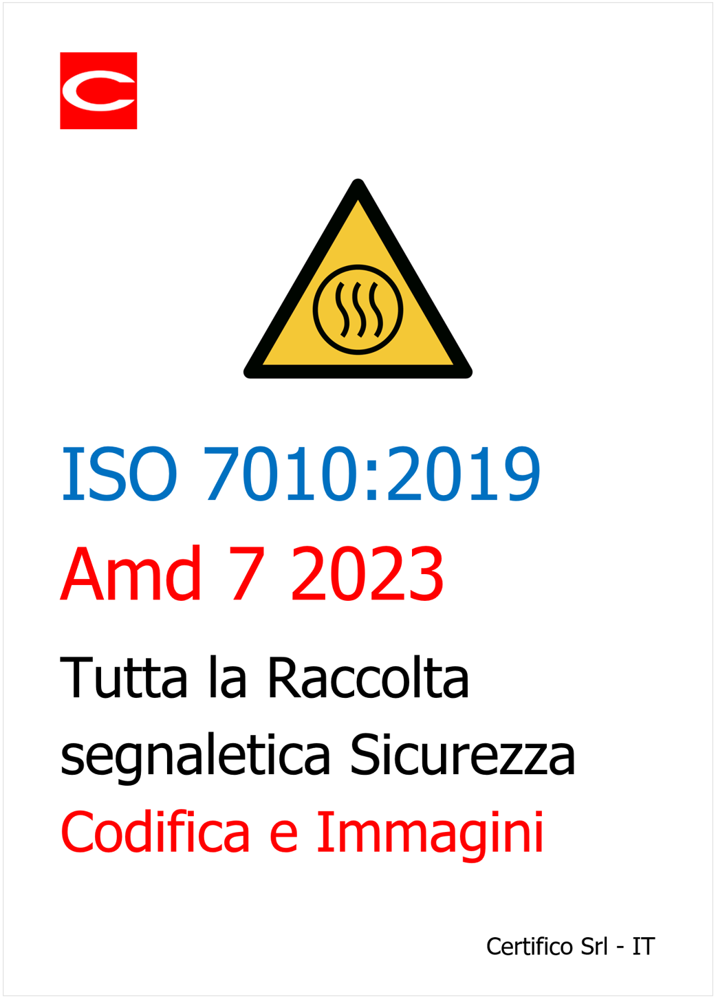 ISO 7010 Raccolta segnaletica di sicurezza - Ed. 2023