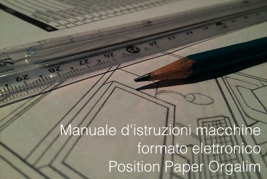Manuale d'istruzioni macchine: position paper Orgalime formato elettronico