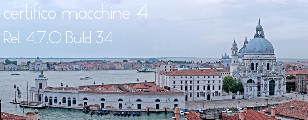 Certifico Macchine 4 (Rel. 4.7.0 Build 34) Patch 03 "Venice"