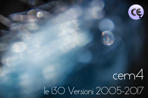 CEM4: le 130 versioni dal 2005 a Luglio 2017
