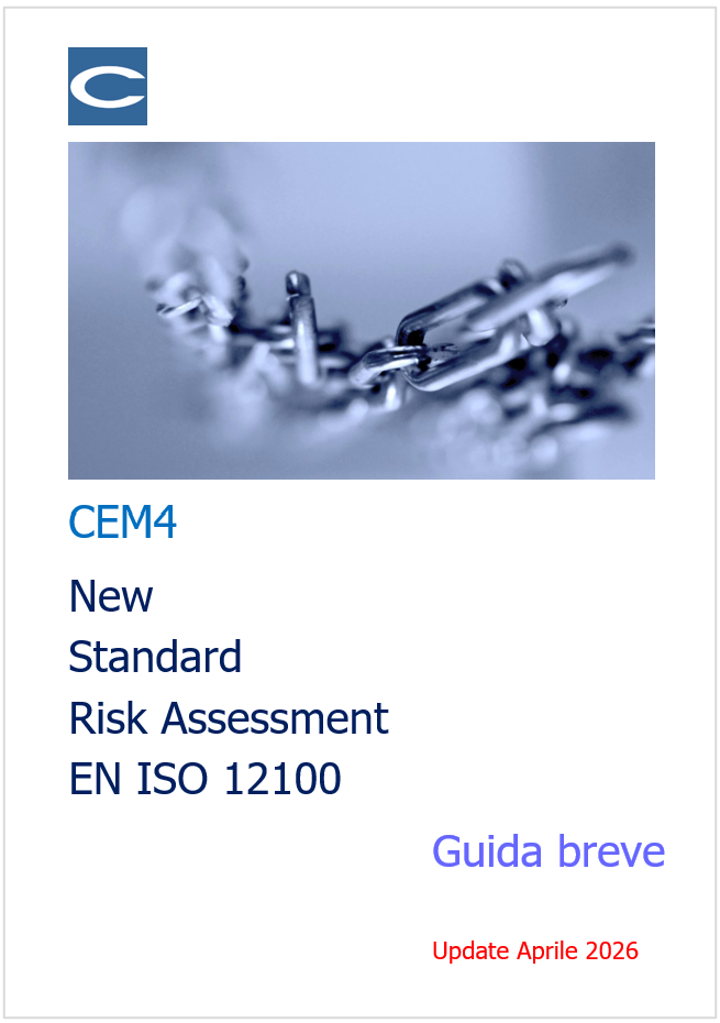 CEM4 New Standard Risk Assessment EN ISO 12100 CEM4 New Standard Risk Assessment EN ISO 12100