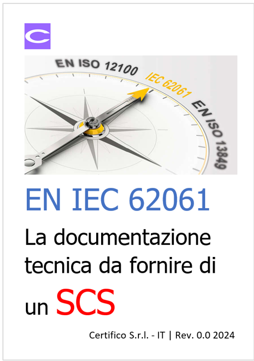 EN IEC 62061: la documentazione tecnica da fornire di un SCS
